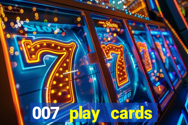 007 play cards casino royale