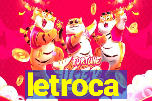 letroca