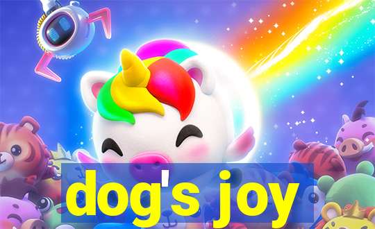 dog's joy