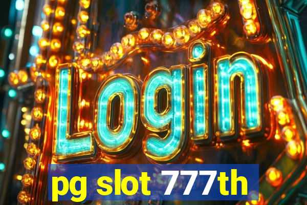 pg slot 777th