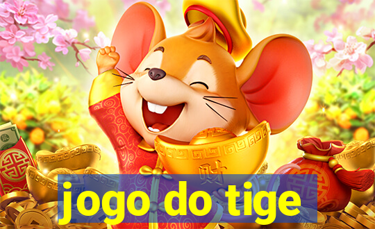 jogo do tige