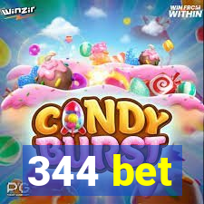 344 bet