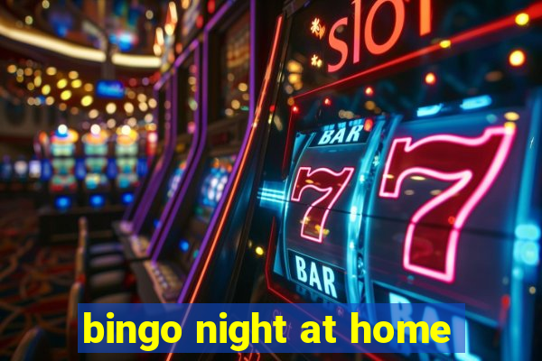 bingo night at home