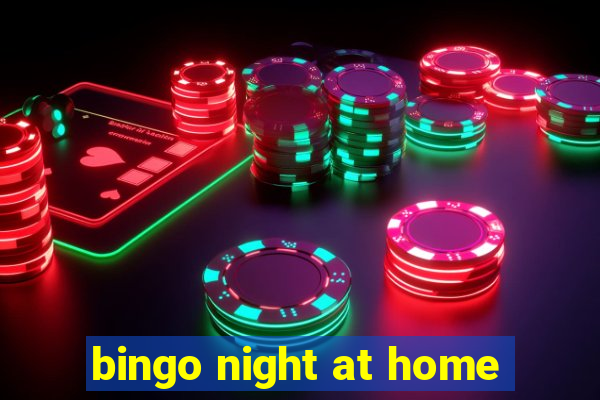 bingo night at home