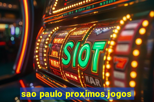 sao paulo proximos.jogos