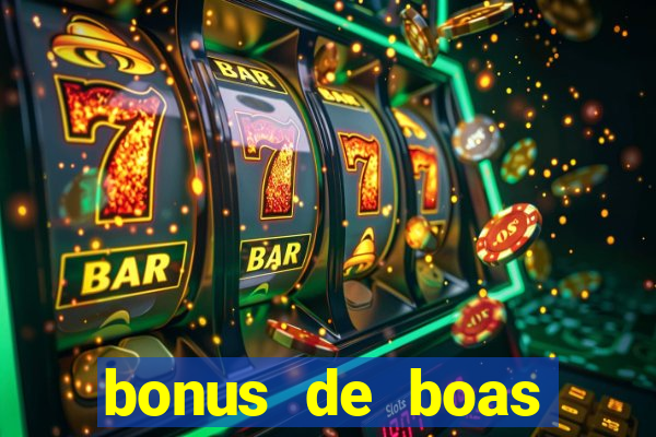 bonus de boas vindas sem dep贸sito