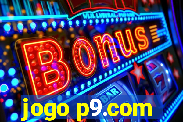 jogo p9.com