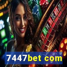 7447bet com