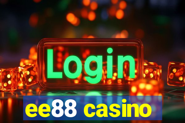 ee88 casino