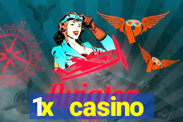 1x casino официальный сайт