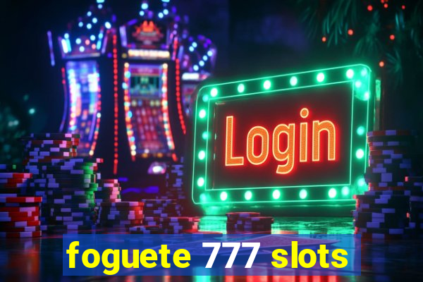 foguete 777 slots