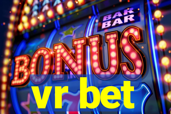 vr bet