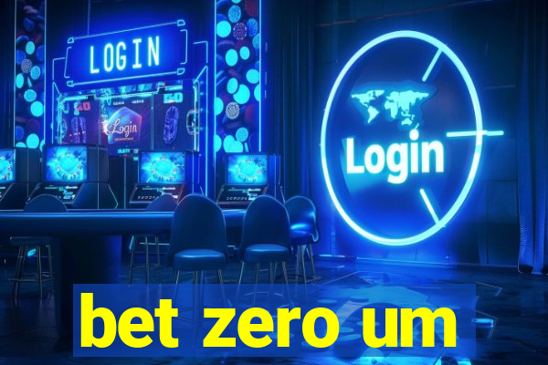 bet zero um