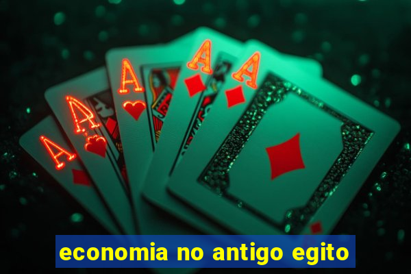 economia no antigo egito