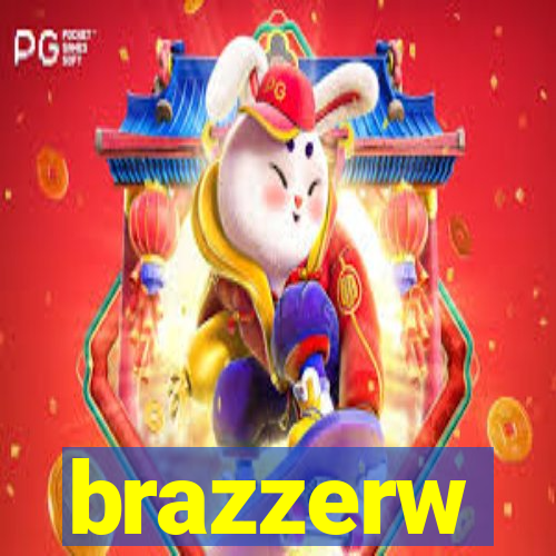 brazzerw