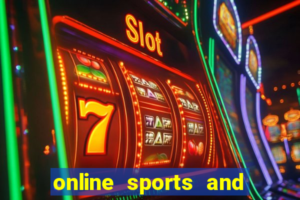 online sports and casino betting