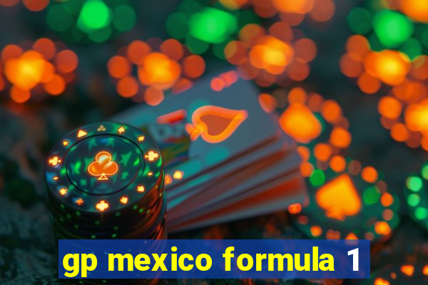 gp mexico formula 1