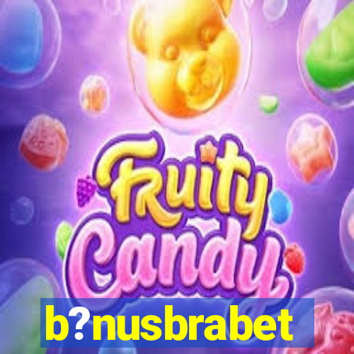 b?nusbrabet