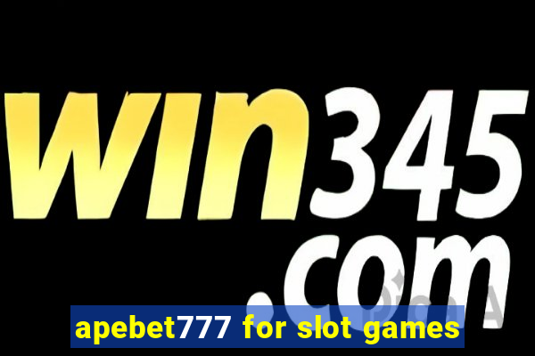 apebet777 for slot games