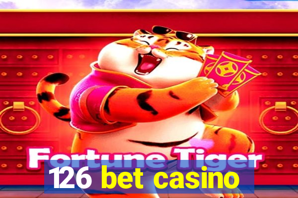 126 bet casino