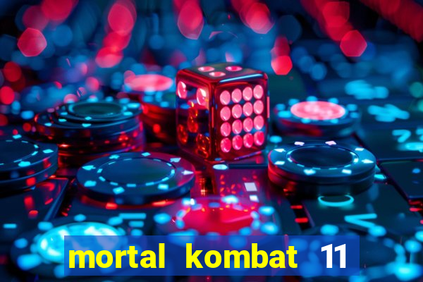 mortal kombat 11 apk android