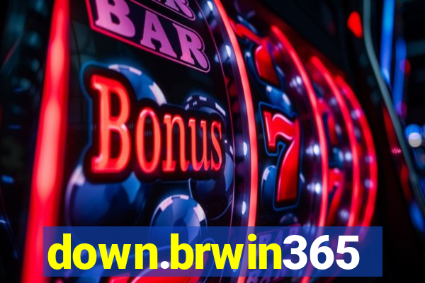 down.brwin365