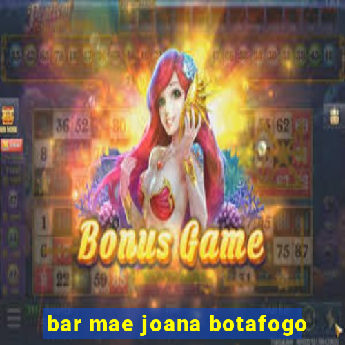 bar mae joana botafogo