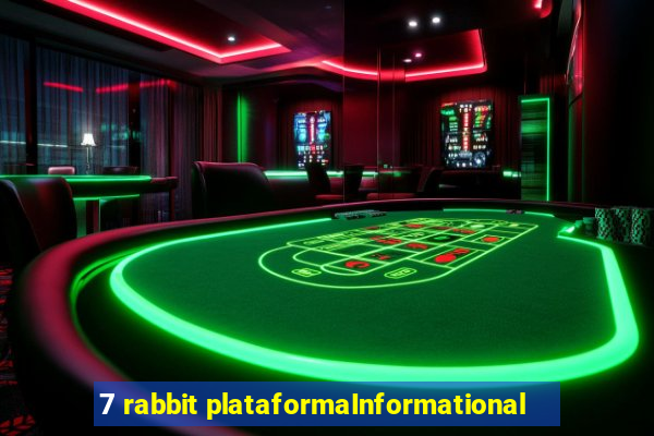 7 rabbit plataformaInformational