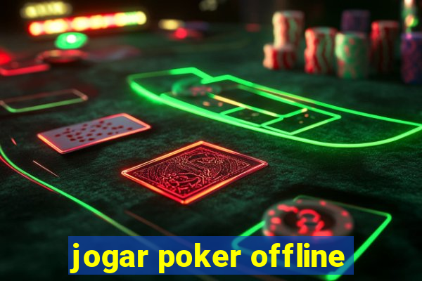 jogar poker offline