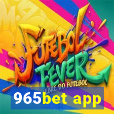 965bet app