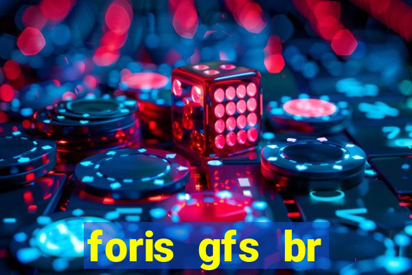 foris gfs br instituicao de pagamento ltda