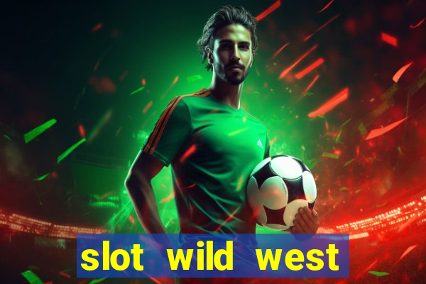 slot wild west gold pragmatic