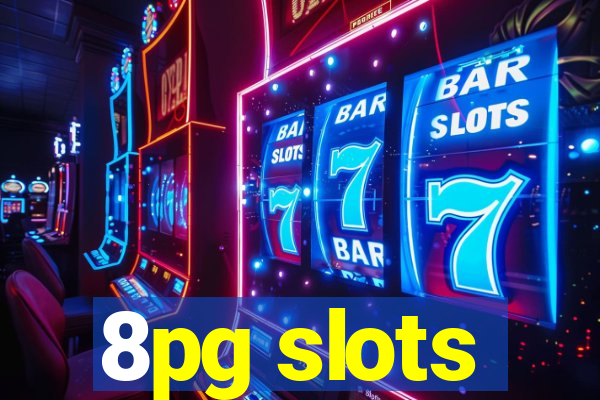 8pg slots