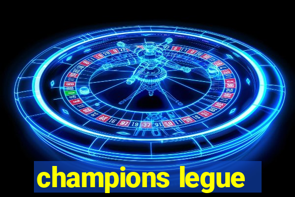 champions legue