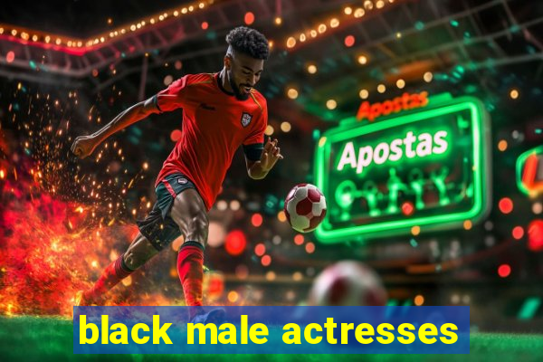 black male actresses