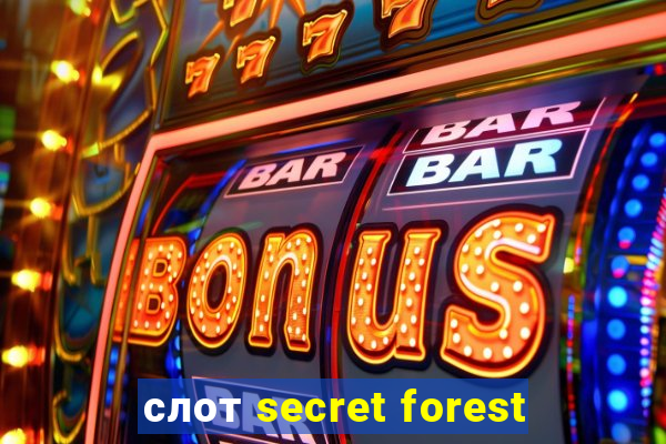 слот secret forest