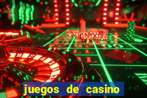 juegos de casino con bonus gratis