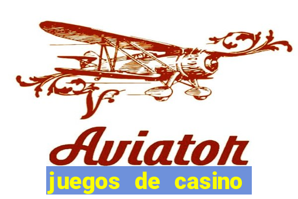 juegos de casino con bonus gratis