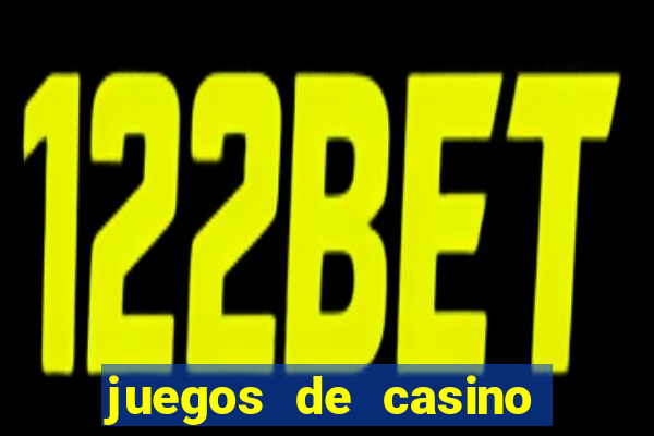 juegos de casino con bonus gratis