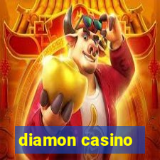 diamon casino