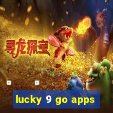 lucky 9 go apps