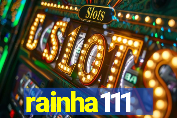 rainha111