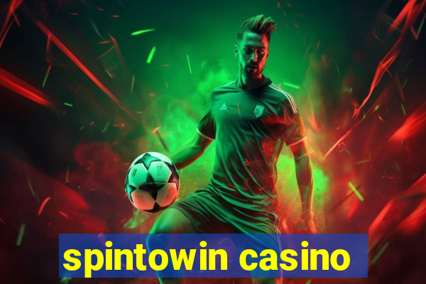 spintowin casino