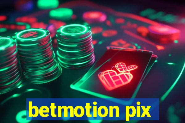 betmotion pix