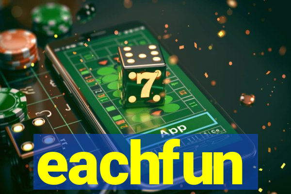 eachfun entertainment limited