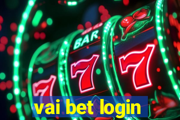 vai bet login