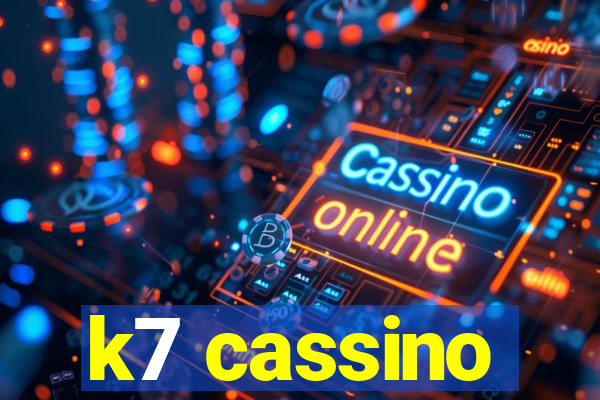 k7 cassino