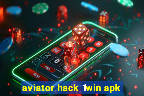 aviator hack 1win apk