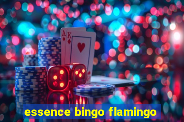 essence bingo flamingo