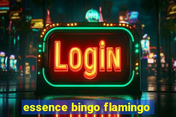 essence bingo flamingo